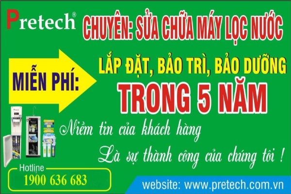 Bảo trì, bảo dưỡng máy lọc nước Pretech