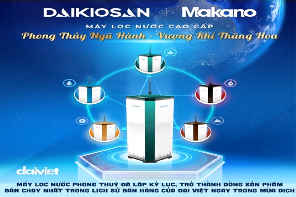 Máy lọc nước phong thủy Daikiosan/Makano chất lượng chuẩn hàng Việt