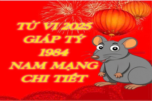 Tử vi tuổi 1984 năm 2025 - Nam Mạng