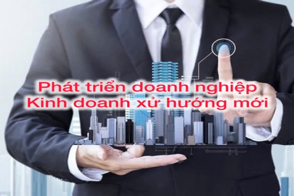 Kỹ năng phát triển kinh doanh xu hướng mới